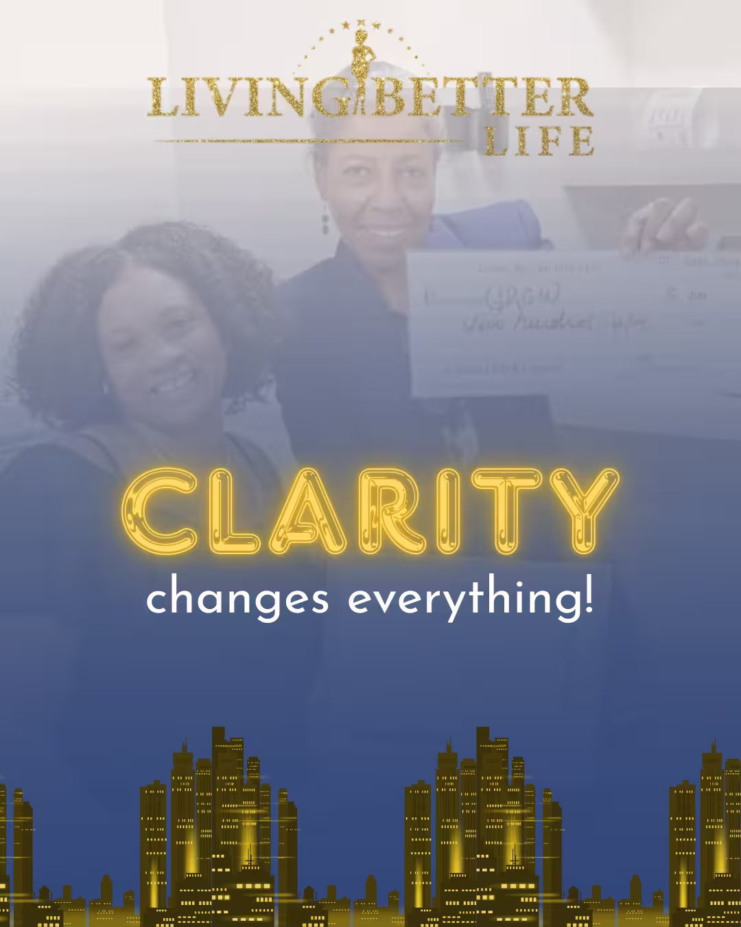 Clarity changes everything